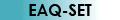 EAQ-SET